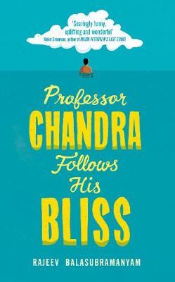 Professor Chandra Follows His Bliss by Rajeev Balasubramanyam image