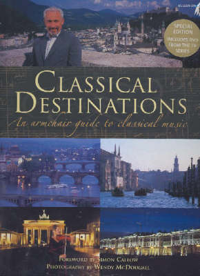 Classical Destinations: An Armchair Guide to Classical Music image