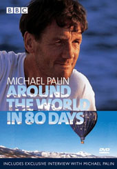 Michael Palin - Around the World in 80 Days on DVD Michael Palin - Around the World in 80 Days on DVD