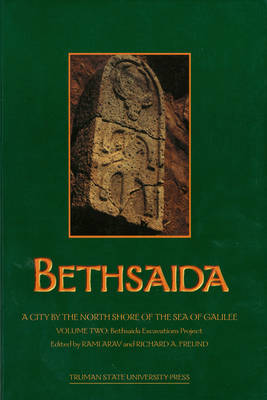 Bethsaida: A City by the North Shore of the Sea of Galilee, Vol. 2 image