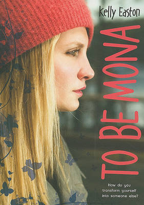 To Be Mona by Kelly Easton image