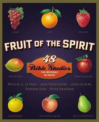 Fruit of the Spirit by Phyllis J. LePeau image