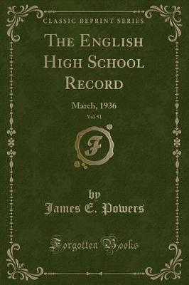 The English High School Record, Vol. 51 by James E Powers image