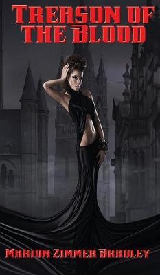 Treason of the Blood by Marion Zimmer Bradley image