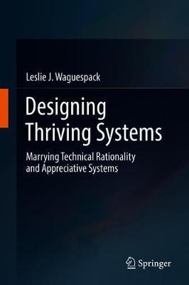 Designing Thriving Systems by Leslie J Waguespack image