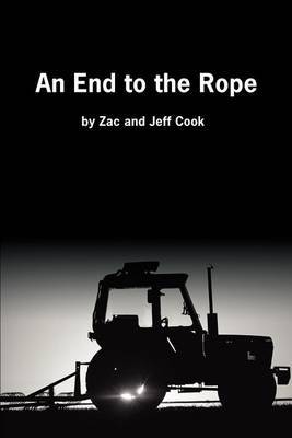 An End to the Rope by Zac A Cook image