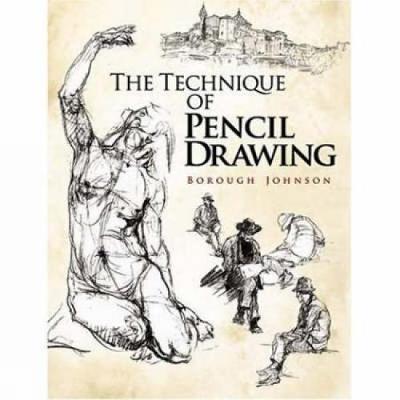 The Technique of Pencil Drawing by Borough Johnson image