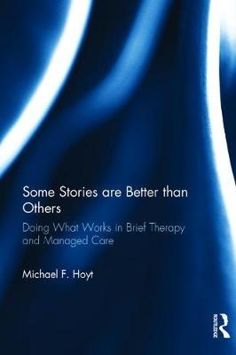 Some Stories are Better than Others on Hardback by Michael F. Hoyt