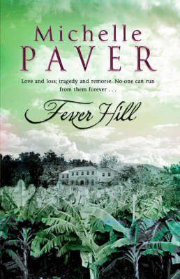 Fever Hill on Hardback by Michelle Paver