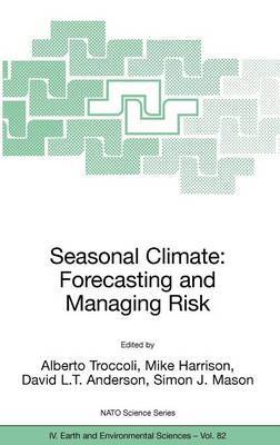 Seasonal Climate: Forecasting and Managing Risk image