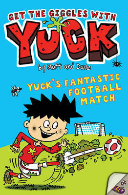 Yuck's Fantastic Football Match by "Matt and Dave" image