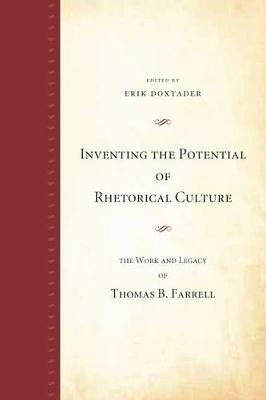 Inventing the Potential of Rhetorical Culture