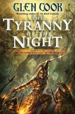 The Tyranny of the Night by Glen Cook image