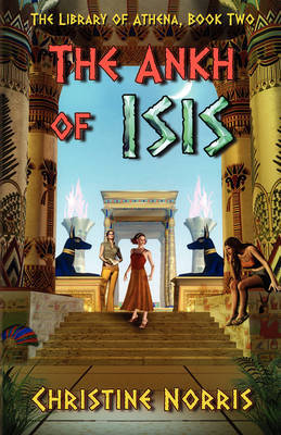 The Ankh of Isis by Christine Norris image