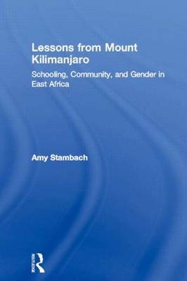 Lessons from Mount Kilimanjaro by Amy Stambach image