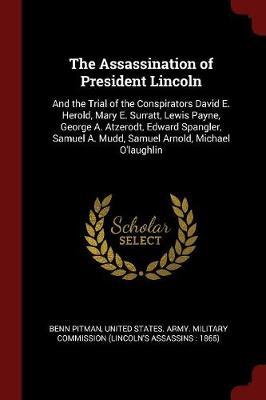 The Assassination of President Lincoln by Benn Pitman image