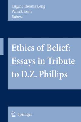 Ethics of Belief: Essays in Tribute to D.Z. Phillips image