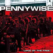 Land Of The Free? on CD by Pennywise