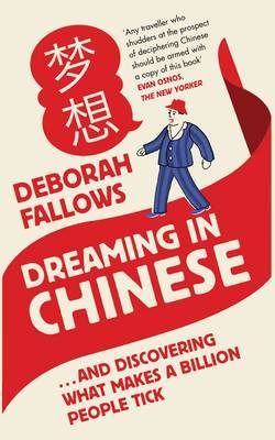 Dreaming in Chinese on Hardback by Deborah Fallows