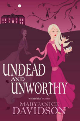 Undead and Unworthy by MaryJanice Davidson image