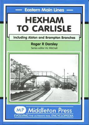 Hexham to Carlisle by Roger R. Darsley image