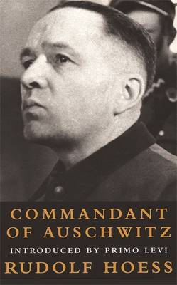 Commandant Of Auschwitz by Rudolf Hoess image