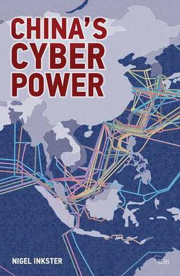 China's Cyber Power by Nigel Inkster image