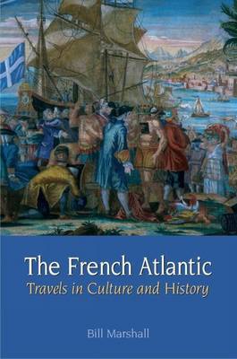 The French Atlantic by Bill Marshall image