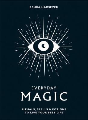 Everyday Magic by Semra Haksever image