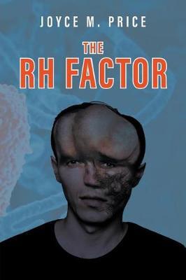 The Rh Factor by Joyce Price image