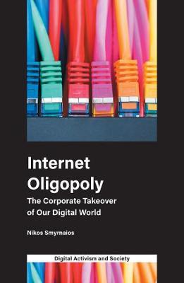Internet Oligopoly by Nikos Smyrnaios image