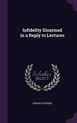 Infidelity Disarmed in a Reply to Lectures image