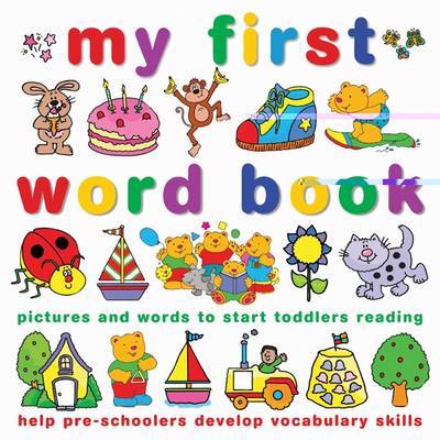 My First Word Book: Point and Say with the Teddy Bears by Joy Wotton image