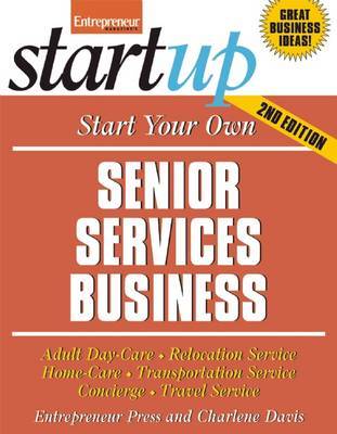 Start Your Own Senior Services Business by Entrepreneur Press image
