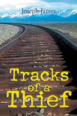 Tracks of a Thief by Joseph James image