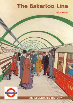 The Bakerloo Line by Mike Horne image