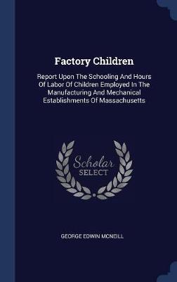 Factory Children by George Edwin McNeill image