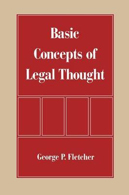 The Basic Concepts of Legal Thought by George Philip Fletcher image