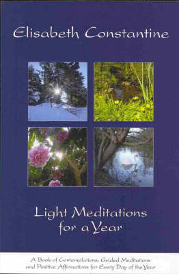 Light Meditations for a Year by Elisabeth Constance image