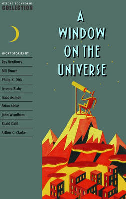 Oxford Bookworms Collection: A Window on the Universe image