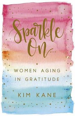 Sparkle on by Kim Kane image