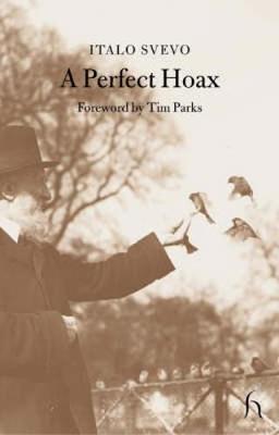 A Perfect Hoax by Italo Svevo image