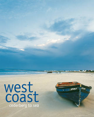 West Coast: Cederberg to Sea by Karena du Plessis image