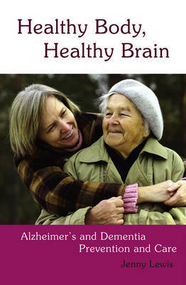 Healthy Body, Healthy Brain by Jenny Lewis image