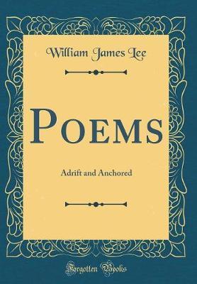 Poems by William James Lee image