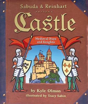 Castle: Medieval Days and Knights on Hardback by Robert Sabuda