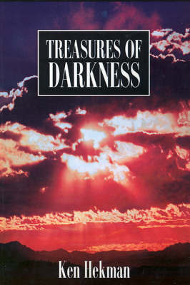 Treasures of Darkness by Kenneth M. Hekman image