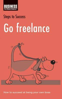 Go Freelance by Bloomsbury Publishing