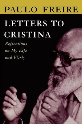 Letters to Cristina by Paulo Freire image