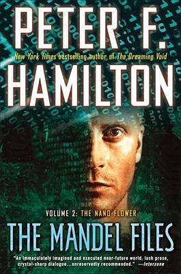 The Nano Flower by Peter F Hamilton image